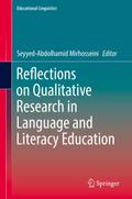 Reflections on Qualitative Research in Language and Literacy Education