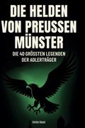 Die Helden von Preußen Münster