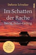 Im Schatten der Rache bei St. Peter-Ording von Stefanie Schreiber | Taschenbuch
