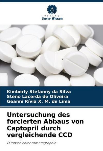 Untersuchung des forcierten Abbaus von Captopril durch vergleichende CCD