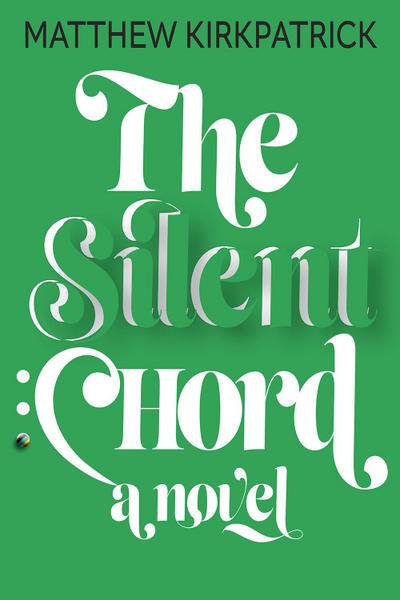 The Silent Chord