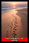 Footprints of Hope: Pamela’s Journey from Orphanage to Unexpected Betrayal (contos, #1)