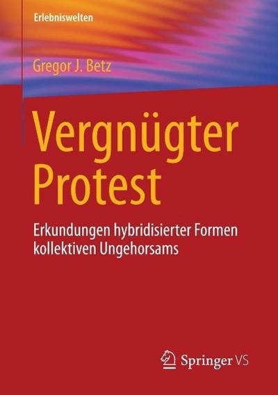 Vergnügter Protest