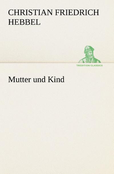 Mutter und Kind