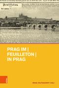 Prag im | Feuilleton | in Prag