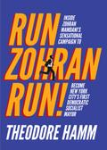 Run Zohran Run!