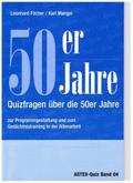 50er Jahre - Quizfragen über die 50er Jahre