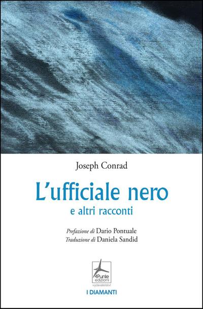 L’ ufficiale nero e altri racconti