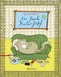 Der faule Kater Josef