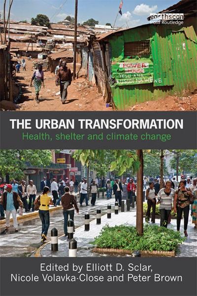 The Urban Transformation