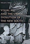 Visual Art and the Urban Evolution of the New South