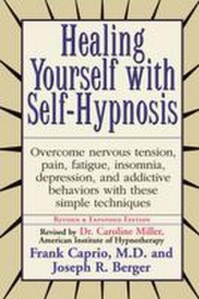 Healing Yourself with Self-Hypnosis