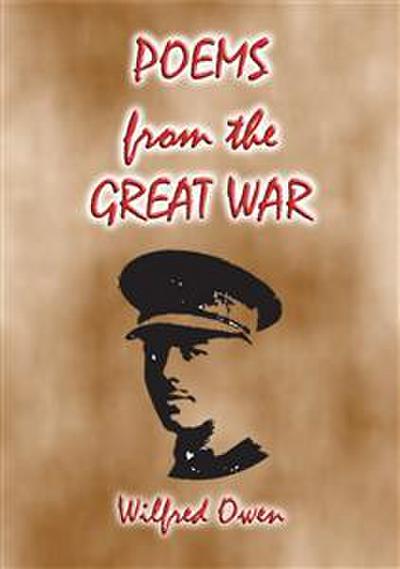 POEMS (from the Great War) - 23 of WWI’s best poems