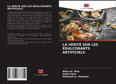 LA VÉRITÉ SUR LES ÉDULCORANTS ARTIFICIELS