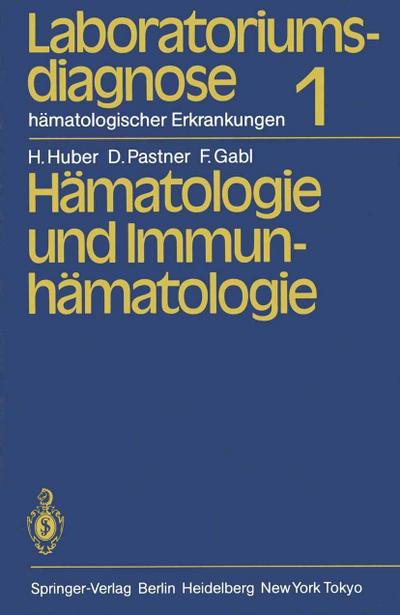 Hämatologie und Immunhämatologie