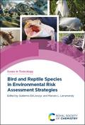 Bird and Reptile Species in Environmental Risk Assessment Strategies