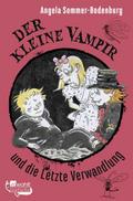Der kleine Vampir und die Letzte Verwandlung