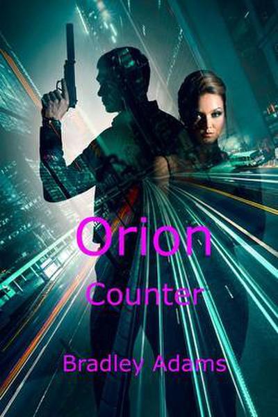 Orion Counter                            Bradley  Adams