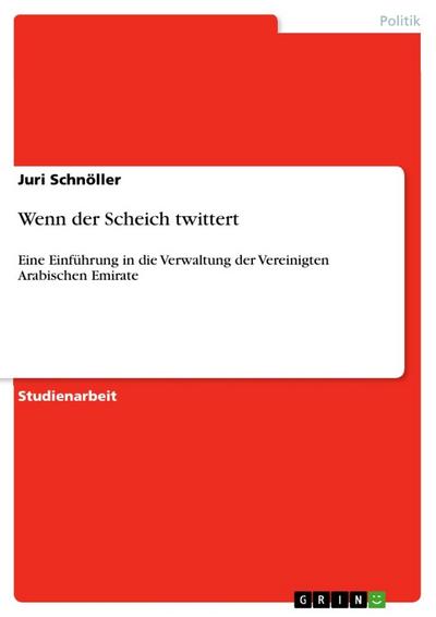 Wenn der Scheich twittert - Juri Schnöller