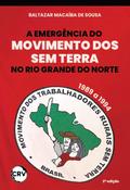 A emergência do movimento dos Sem terra no Rio Grande Do Norte