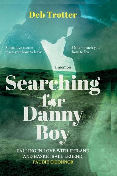 Searching For Danny Boy