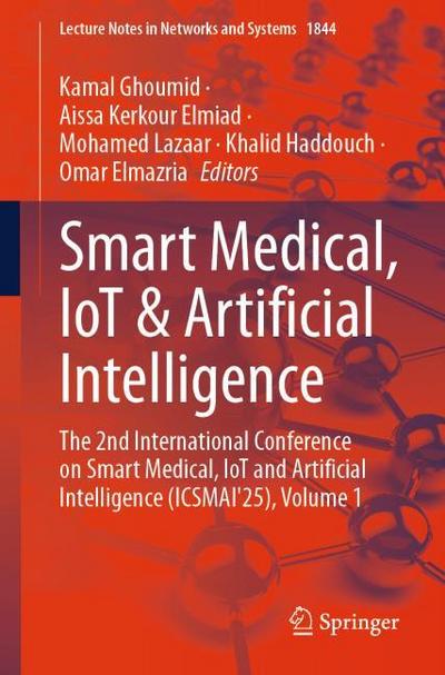 Smart Medical, IoT & Artificial Intelligence