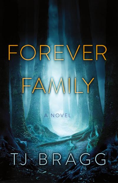 Bragg, T: Forever Family