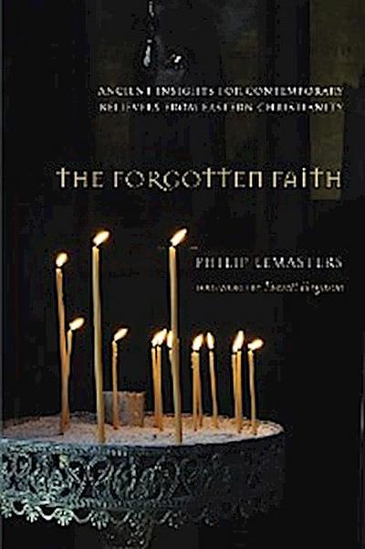 The Forgotten Faith