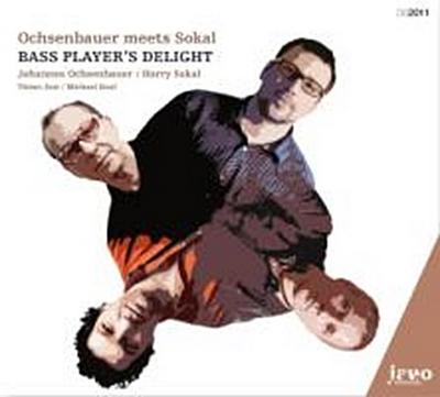 Bass Player’s Delight-Ochsenbauer Meets Sokal
