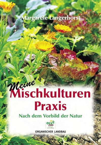 Meine Mischkulturenpraxis