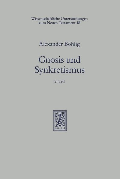 Gnosis und Synkretismus