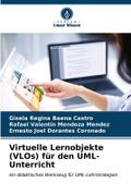 Virtuelle Lernobjekte (VLOs) für den UML-Unterricht