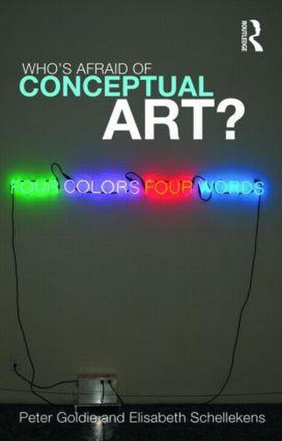 Who’s Afraid of Conceptual Art?