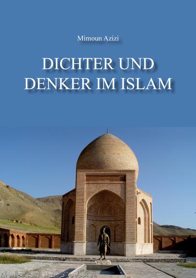Dichter und Denker im Islam