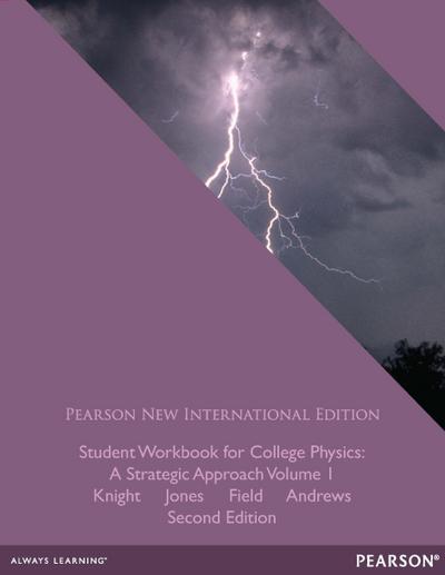 Student Workbook for College Physics: Pearson New International Edition PDF eBook