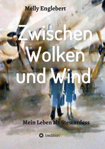Zwischen Wolken und Wind