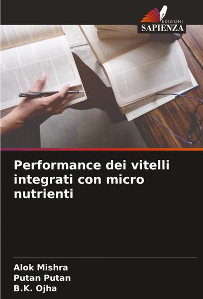 Performance dei vitelli integrati con micro nutrienti
