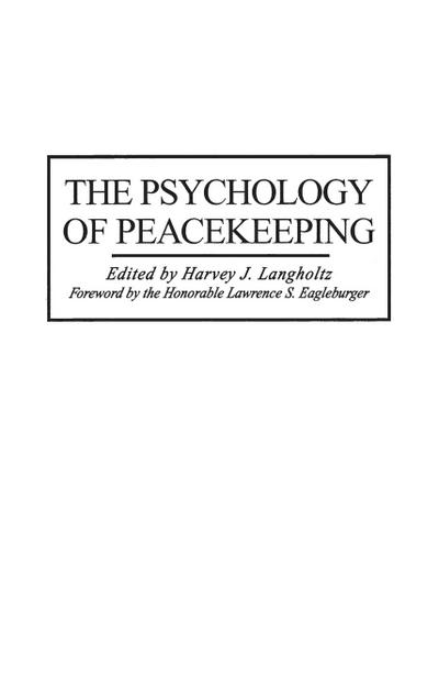 The Psychology of Peacekeeping