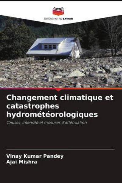 Changement climatique et catastrophes hydrométéorologiques