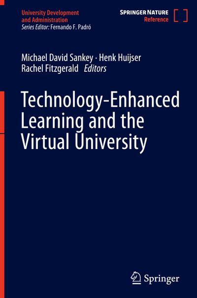 Technology-Enhanced Learning and the Virtual University