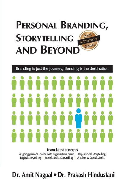 Personal Branding, Storytelling and Beyond