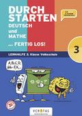 Durchstarten. Deutsch und Mathe... fertig los! 3. 