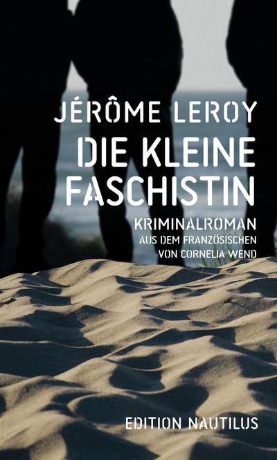 Die kleine Faschistin
