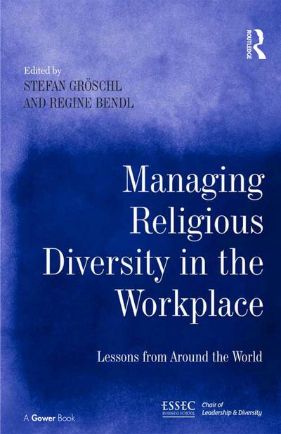 Managing Religious Diversity in the Workplace