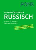 PONS Praxiswörterbuch Russisch: Russisch - Deutsch / Deutsch - Russisch. Mit Sprachführer.