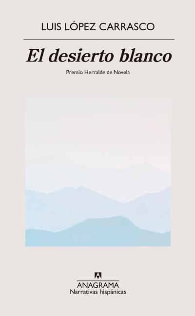 Desierto Blanco, El