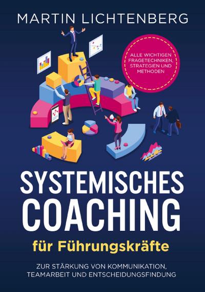 Systemisches Coaching für Führungskräfte