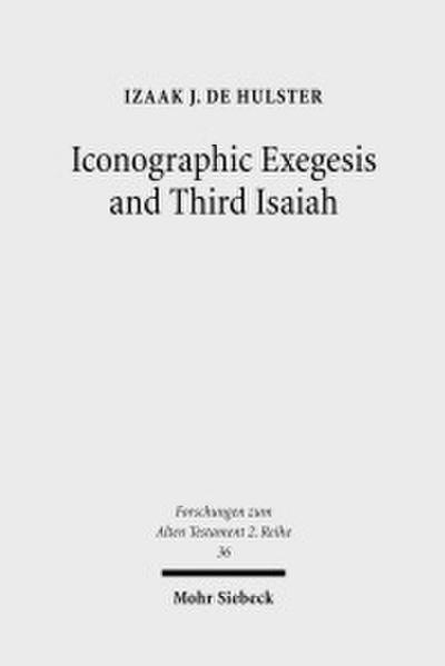 Iconographic Exegesis and Third Isaiah