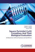 Square Pyrimidal Cu(II) Complexes And Their Biological Evaluation