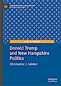 Donald Trump and New Hampshire Politics